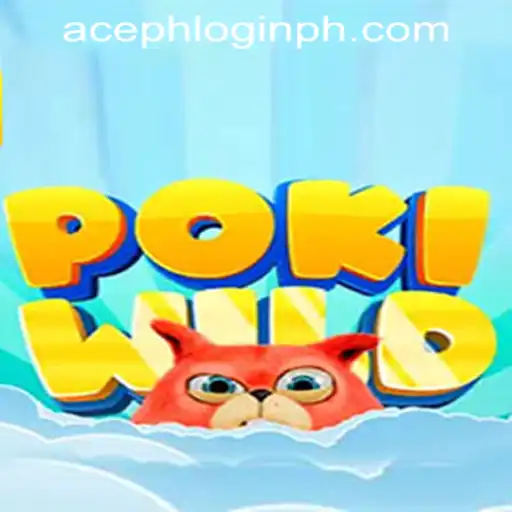 Exploring the Exciting World of PokiWild: A New Gaming Adventure with Aceph Login Philippines