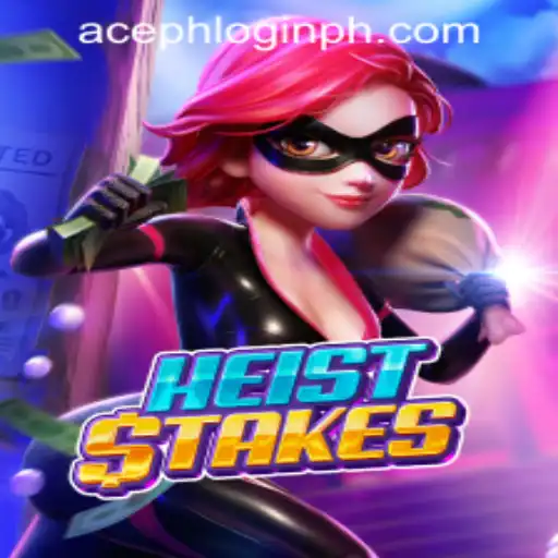 Discover HeistStakes: The Thrilling Game Shaking Up the Philippines with Aceph Login