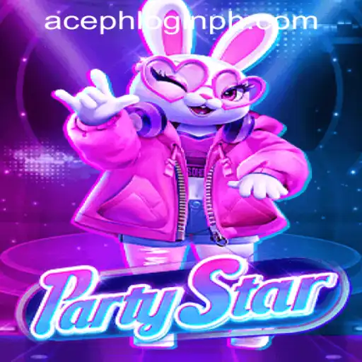Exploring the Excitement of PartyStar Amidst the Rise of Aceph Login in the Philippines